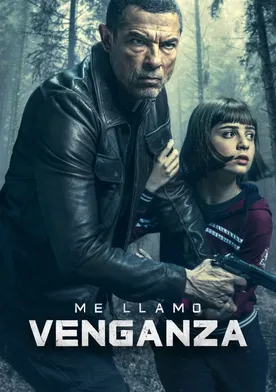 Poster Me llamo Venganza