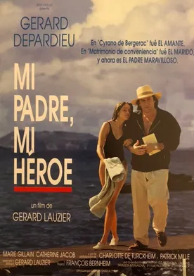 Poster Mi papá es un héroe