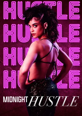 Poster Midnight Hustle