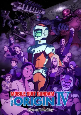 Poster Mobile Suit Gundam the Origin IV