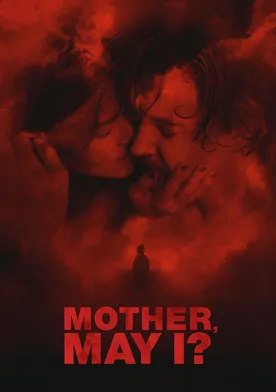 Poster Mother, May I?