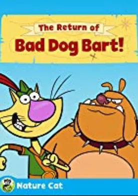 Poster Nature Cat: The Return of Bad Dog Bart