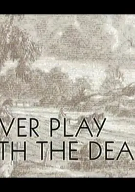 Poster Never Play with the Dead