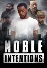 Poster Noble Intentions