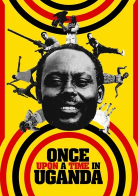 Poster Once Upon a Time in Uganda