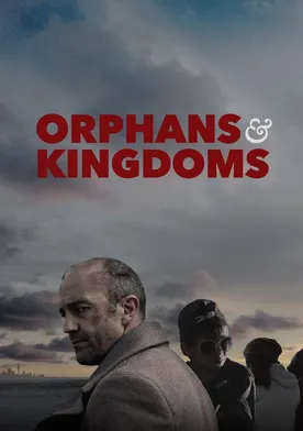 Poster Orphans & Kingdoms