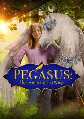 Poster Pegasus: Pony with a Broken Wing