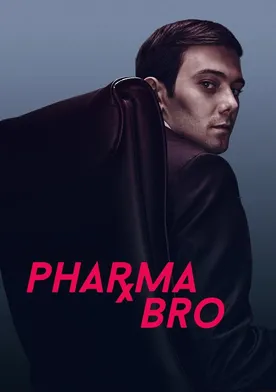 Poster Pharma Bro