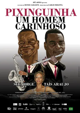 Poster Pixinguinha, Um Homem Carinhoso