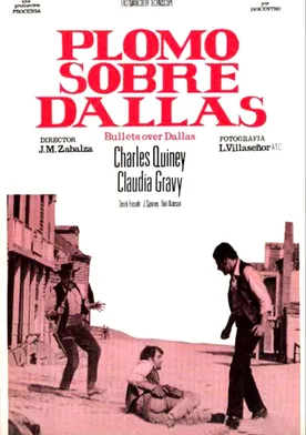 Poster Plomo sobre Dallas