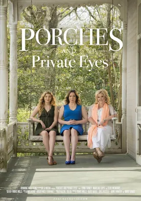 Poster Porches and Private Eyes