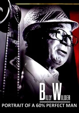 Poster Portrait d'un homme 'à 60% parfait': Billy Wilder