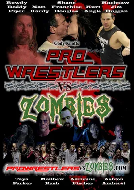 Poster Pro Wrestlers vs Zombies