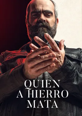 Poster Quien a hierro mata