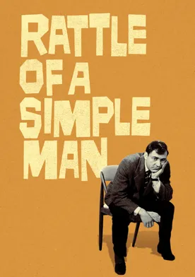 Poster Rattle of a Simple Man