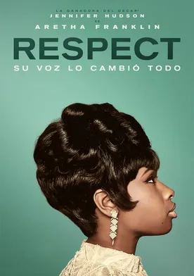 Poster Respect: La historia de Aretha Franklin