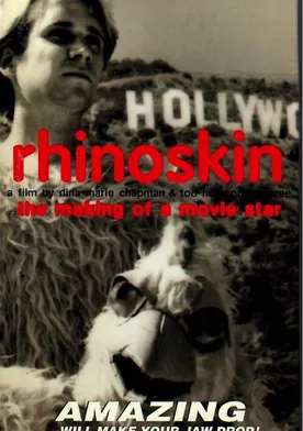 Poster Rhinoskin: The Making of a Movie Star