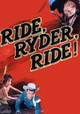 Poster Ride, Ryder, Ride!