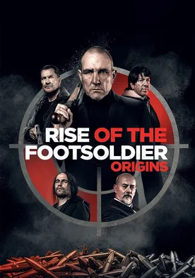 Poster Rise of the Footsoldier: Origins