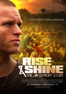 Poster Rise & Shine: The Jay DeMerit Story