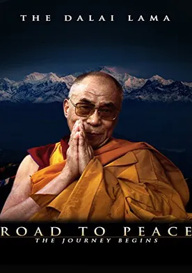 Poster Road to Peace; Ancient Wisdom of the 14th Dalai Lama of Tibet