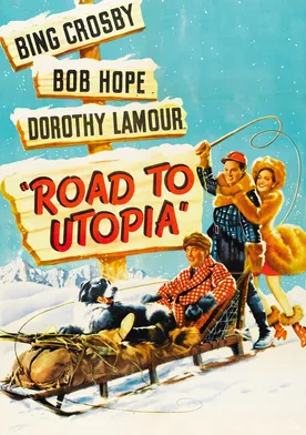 Poster Road to Utopia