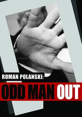 Poster Roman Polanski: Odd Man Out