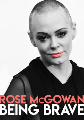 Poster Rose McGowan: Being Brave