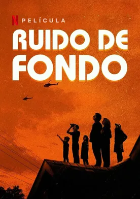 Poster Ruido de fondo