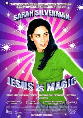 Poster Sarah Silverman: Jesus Is Magic