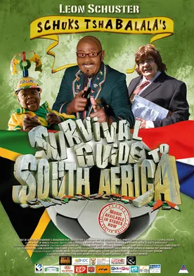 Poster Schuks Tshabalala's Survival Guide to South Africa