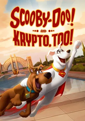 Poster Scooby-Doo! and Krypto, Too!