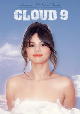 Poster Selena Gomez: On Cloud Nine