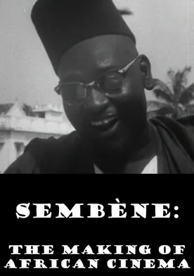 Poster Sembène: The Making of African Cinema