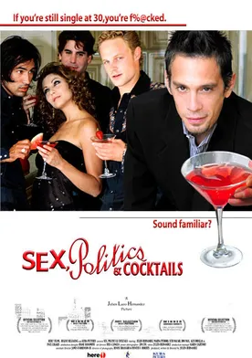 Poster Sex, Politics & Cocktails