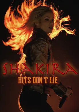 Poster Shakira: Hits Don't Lie