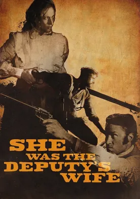 Poster She Was the Deputy's Wife