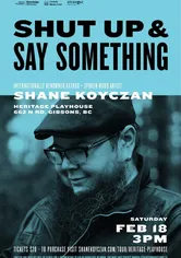 Poster Shut Up and Say Something