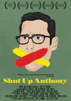 Poster Shut Up Anthony