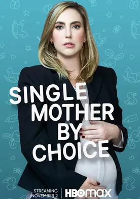 Poster Single Mother by Choice