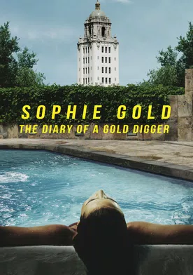 Poster Sophie Gold, the Diary of a Gold Digger