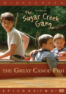 Poster Sugar Creek Gang: Great Canoe Fish