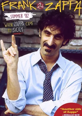 Poster Summer '82: When Zappa Came to Sicily