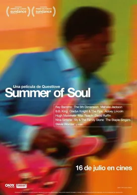 Poster Summer of Soul (...o, cuando la revolución no pudo ser televisada)