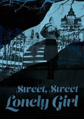 Poster Sweet, Sweet Lonely Girl