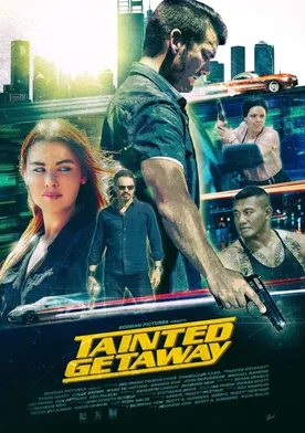 Poster Tainted Getaway