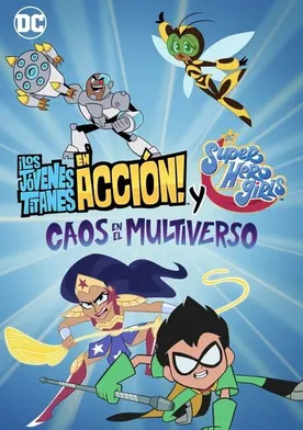 Poster Teen Titans Go! & DC Super Hero Girls: Mayhem in the Multiverse