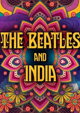 Poster The Beatles and India