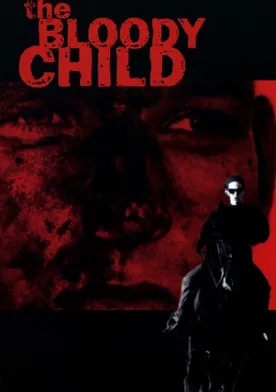 Poster The Bloody Child