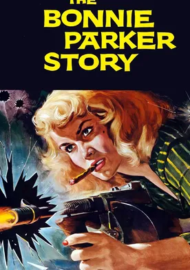 Poster The Bonnie Parker Story